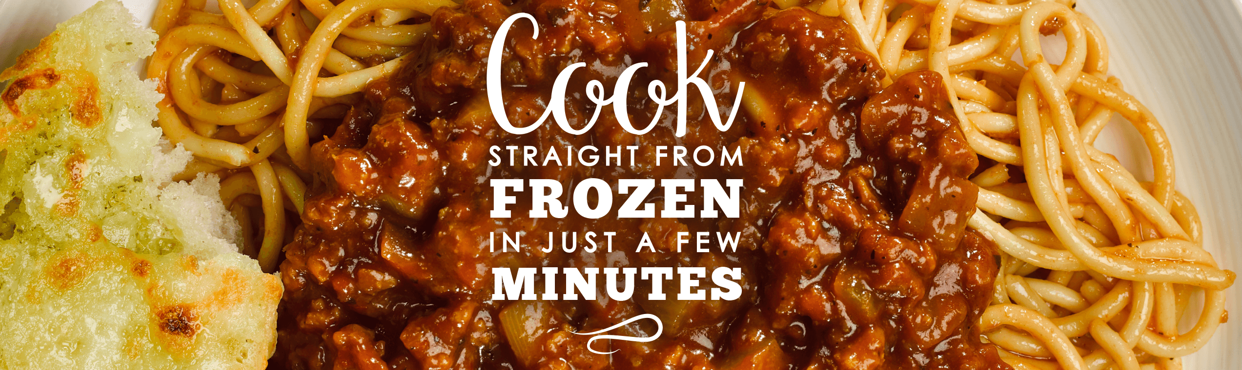 Cook Straight From Frozen In Just A Few Minutes